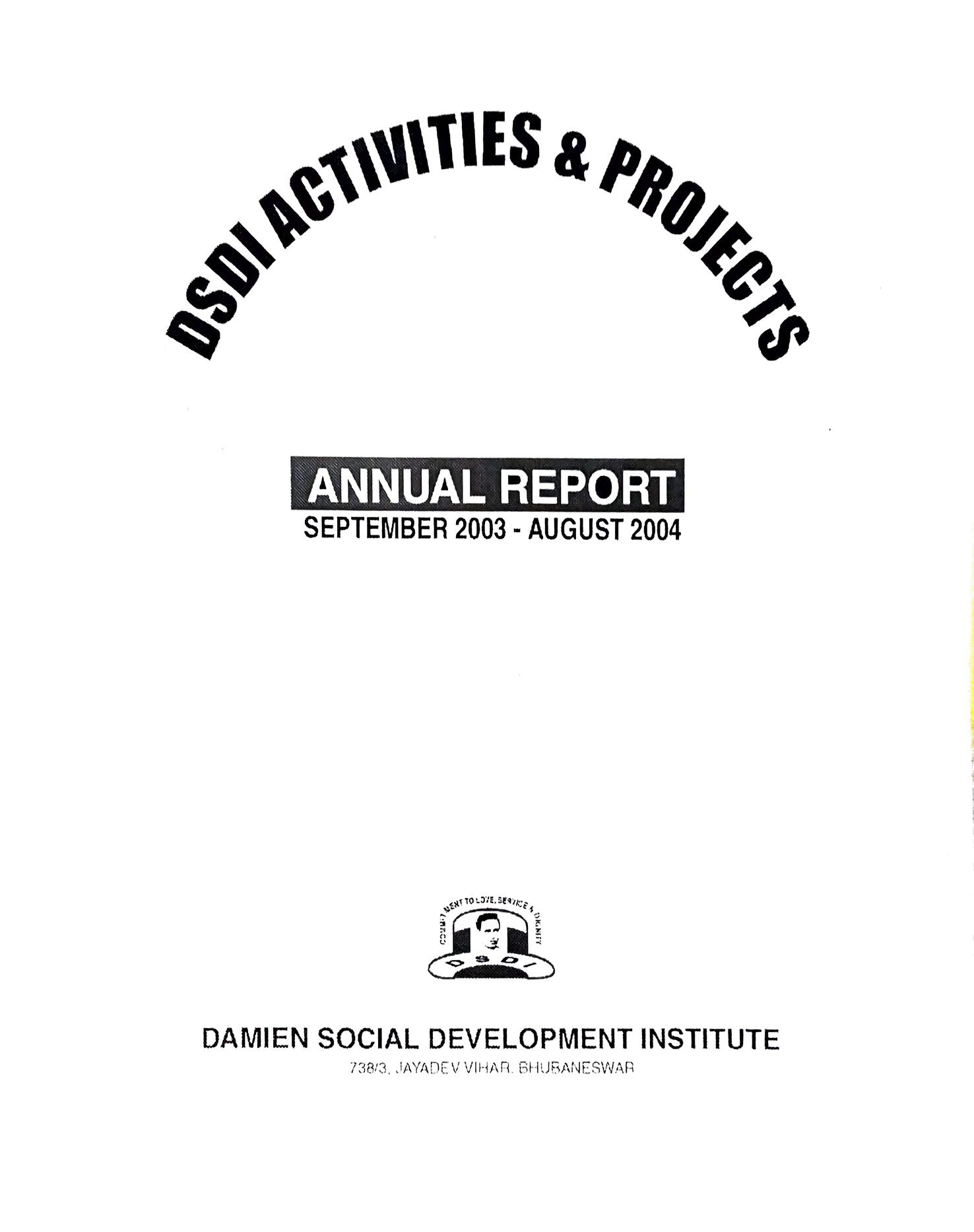 DSDI ACTIVITIES & PROJECTS – 2003-2004